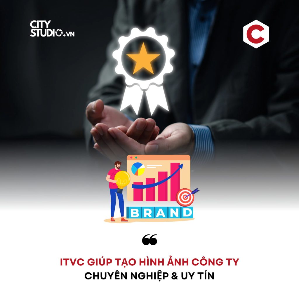 ITVC GIÚP TẠO HÌNH ẢNH CÔNG TY UY TÍN CITY STUDIO VIETNAM