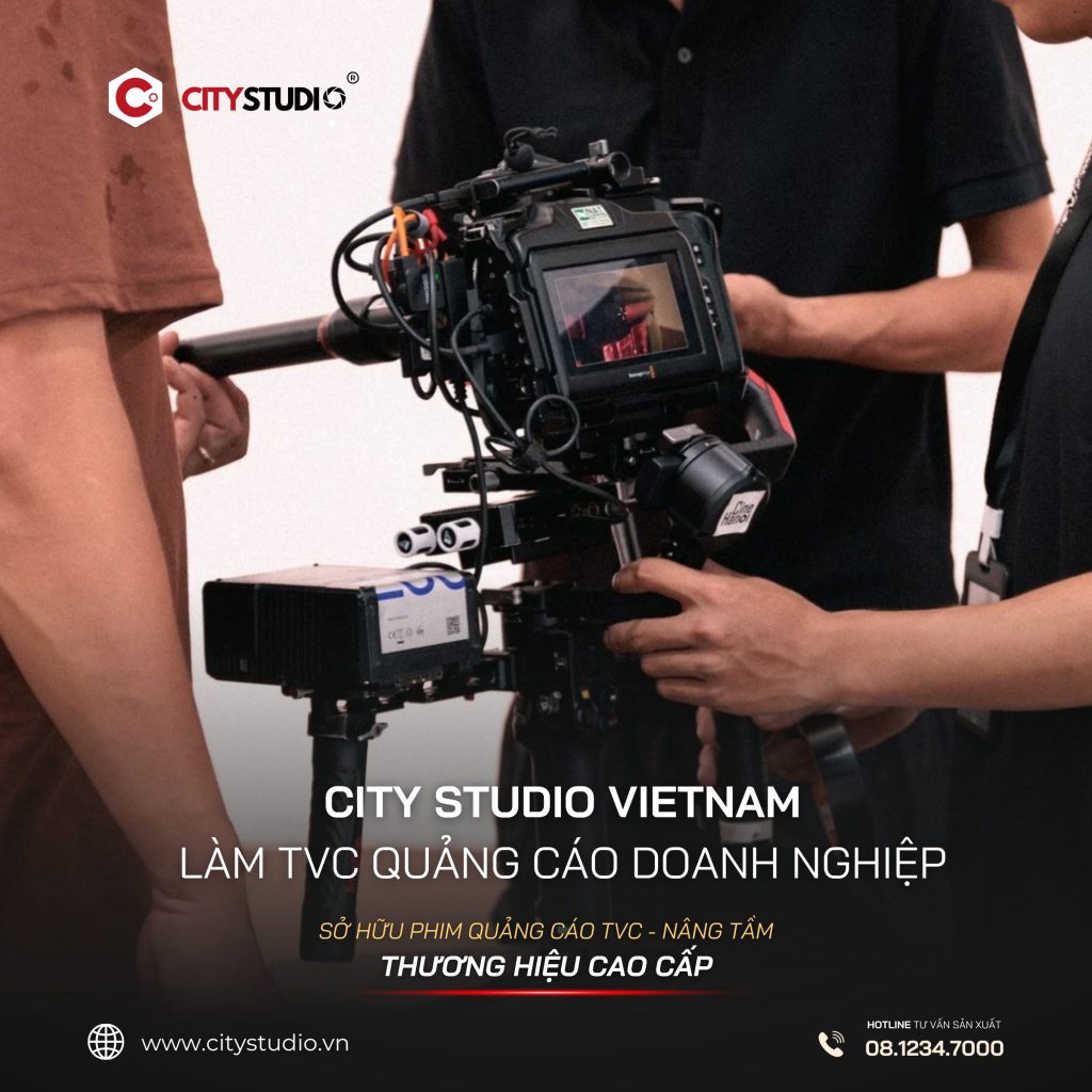 City Studio Vietnam - làm TVC quảng cáo doanh nghiệp