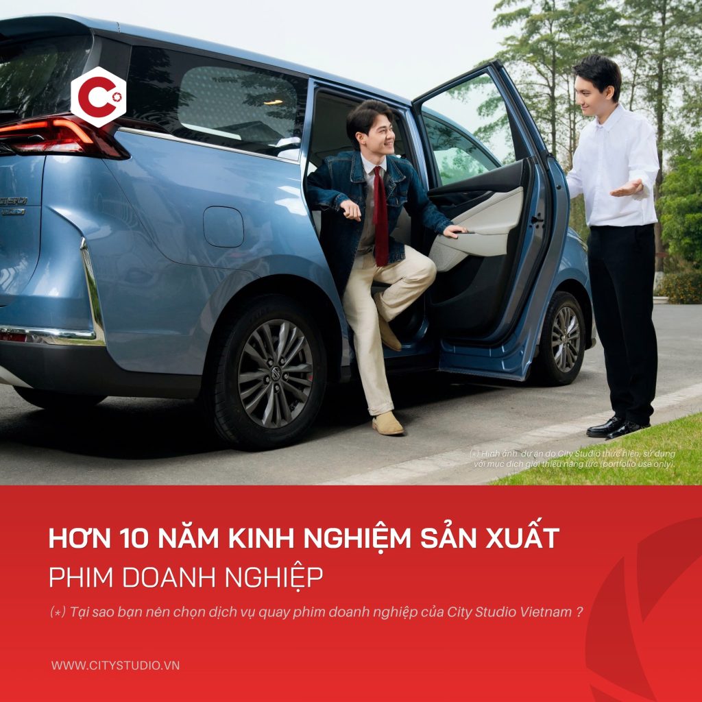 Hơn 10 năm kinh nghiệm sản xuất - City Studio Vietnam