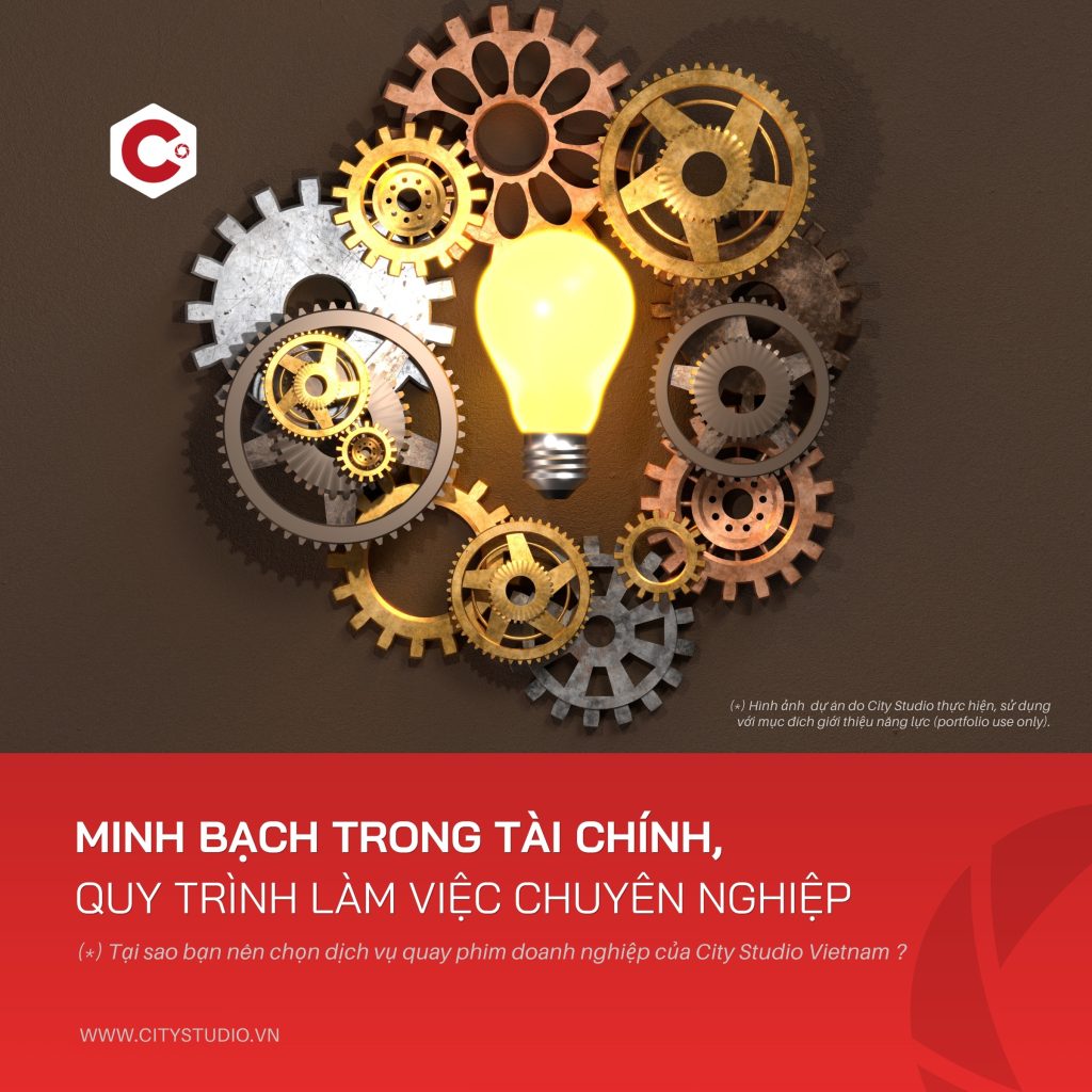 Minh bạch trong tài chính và quy trình chuyên nghiệp - City Studio Vietnam